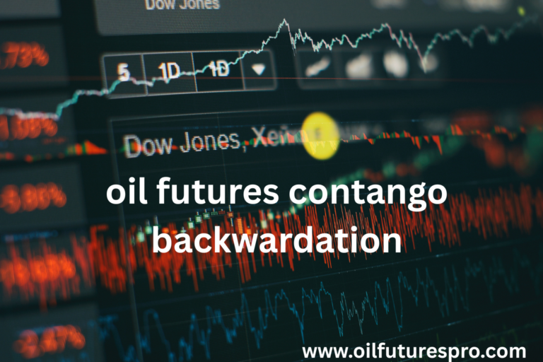 oil futures contango backwardation